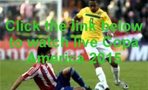 Brazil vs Paraguay Live .Stream Copa America Soccer 2015 en vivo Online HDTV last game of QF