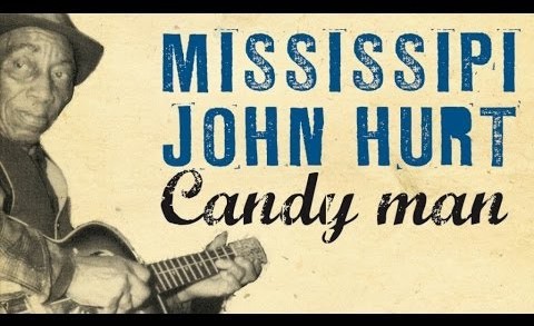 Mississippi John Hurt – Tribute To Mississippi John Hurt, one of America’s greatest blues artists