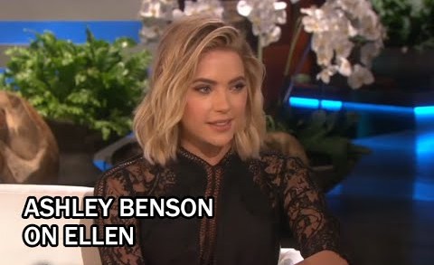 Pretty Little Liars’ Ashley Benson on Ellen