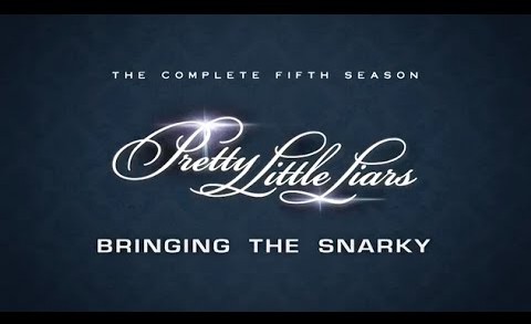 Pretty Little Liars – Season 5 DVD Extra “Bringing the Snarky”