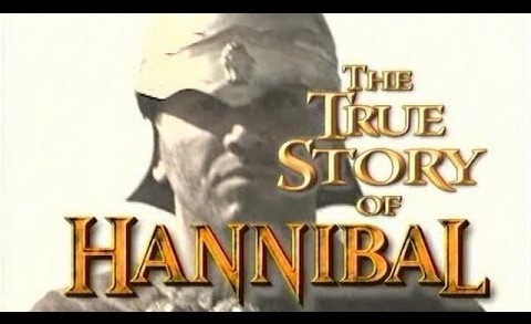 The True Story of HANNIBAL