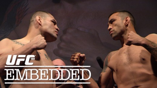 UFC 188 Embedded: Vlog Series Â­- Episode 6