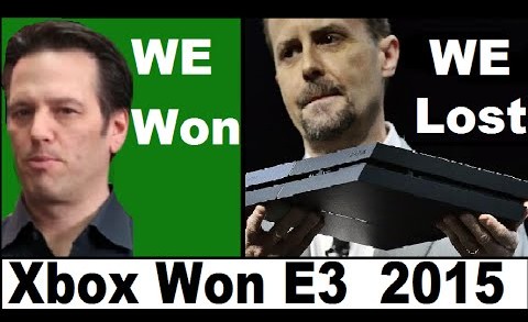 Xbox Won E3 2015 Sony Lost and You Know it! PlayStation E3 2015  vs Xbox One E3 2015