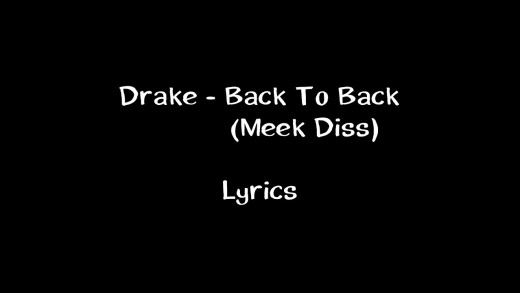 Drake – Back To Back (Lyrics) (Meek Mill Diss)