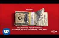 Meek Mill – All Eyes On You Feat. Chris Brown & Nicki Minaj (Official Audio)
