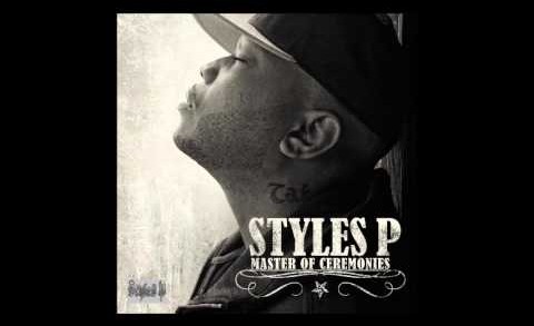 STYLES P “MASTER OF CEREMONIES” FULL ALBUM