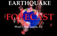 8/08/2015 — Global Earthquake Forecast — West Coast watch issued — Japan be ready