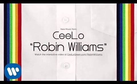 CeeLo Green – “Robin Williams” [Official Audio]