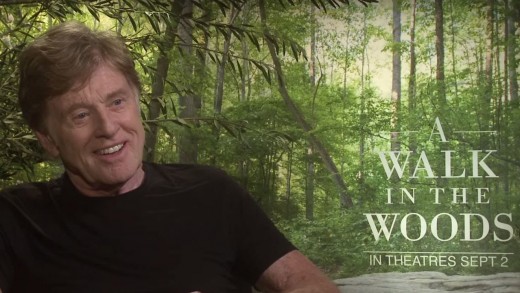 A Walk in the Woods Interview: Robert Redford On Extraordinary Women