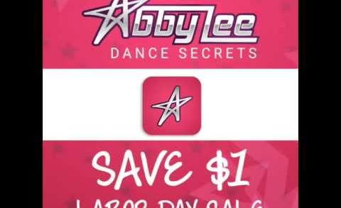 Abby Lee Dance Secrets App: Labor Day Sale!