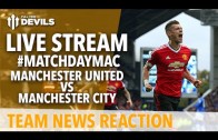 Manchester United vs Manchester City LIVE: Adam McKola and Andy Tate with Team News