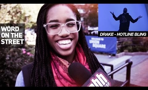 New Yorkers React To Drake’s Dance Moves In The “Hotline Bling” Music Video (Word On The Street)
