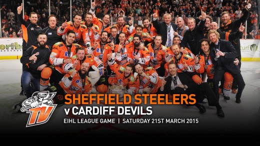 Sheffield Steelers v Cardiff Devils – EIHL – Saturday 21st March 2015  – Elite League Champions 2015