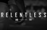 Relentless: Mississippi State Football – Episode IV