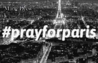 [ Texte nÂ°18 ] : Pray For Paris