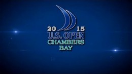 2015 U.S. Open Chambers Bay, 18/06-21/06!