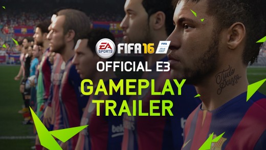 FIFA 16 Official E3 Gameplay Trailer – PS4, Xbox One, PC
