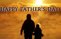 HAPPY FATHER’S DAY 2015 ! – Video Greeting Card, Tribute – Messages, Wishes, Gifts Facebook Whatsapp