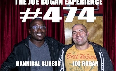 Joe Rogan Experience #474 – Hannibal Buress