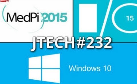 JTech 232 : Windows 10, Intel, Medpi 2015, Google