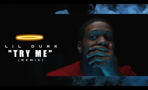 Lil Durk – Try Me (Remix) Shot By @AZaeProduction