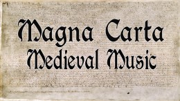 Magna Carta – Music inspired by Medieval Era