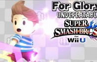 WELCOME BACK! | Undefeatable! ~ LUCAS!! Ep. 1 ~ Super Smash Bros for Wii U – For Glory (HD)