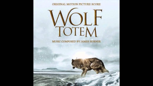 Wolf Totem (Le Dernier Loup) Soundtrack – James Horner