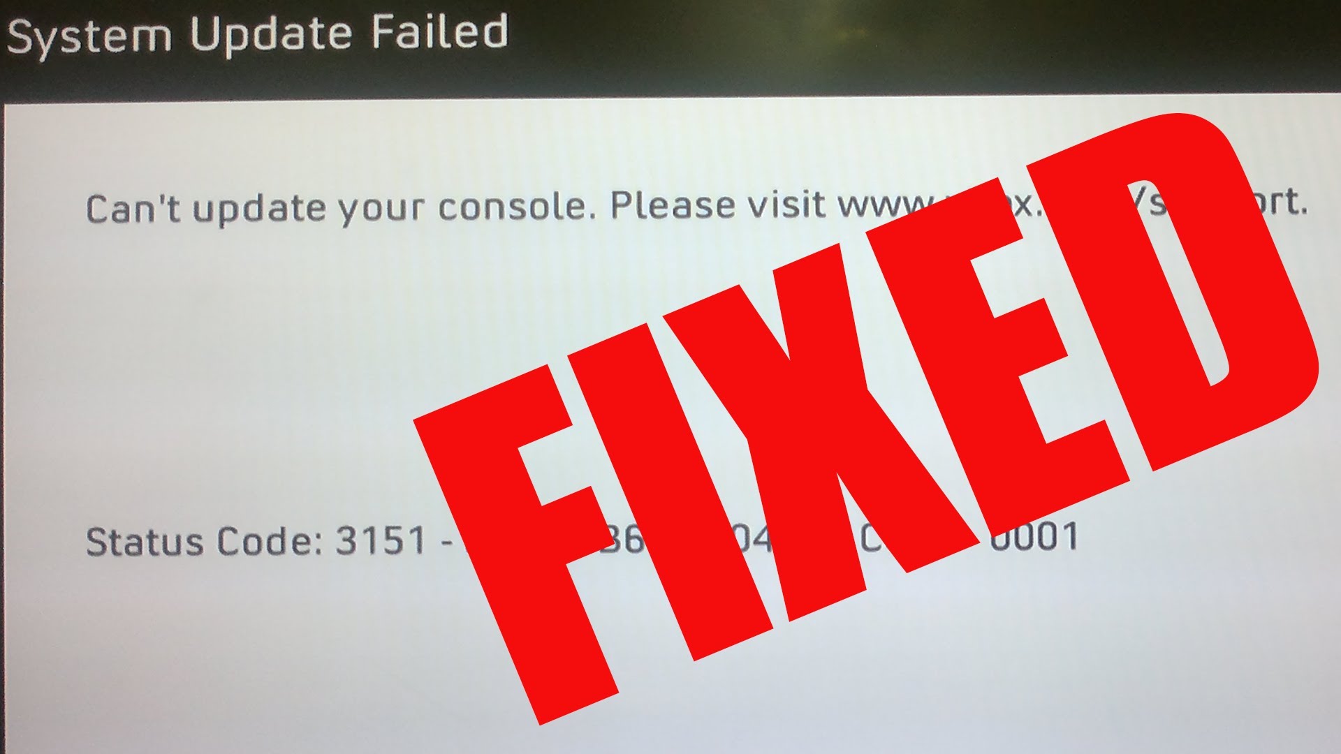 Your system failed. Failed to update. Update failed. Failed.