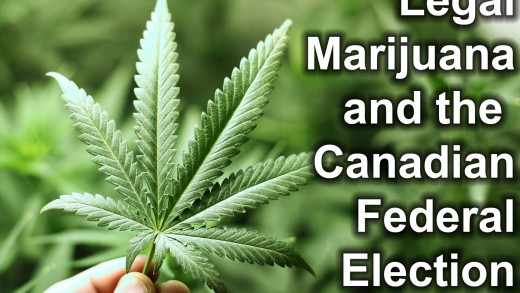 Legal Marijuana and the Canadian Federal Election