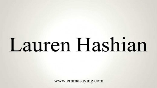 How to Pronounce Lauren Hashian