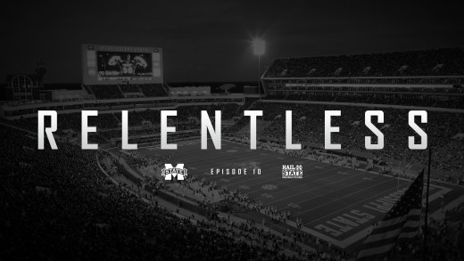 Relentless: Mississippi State Football – Episode X